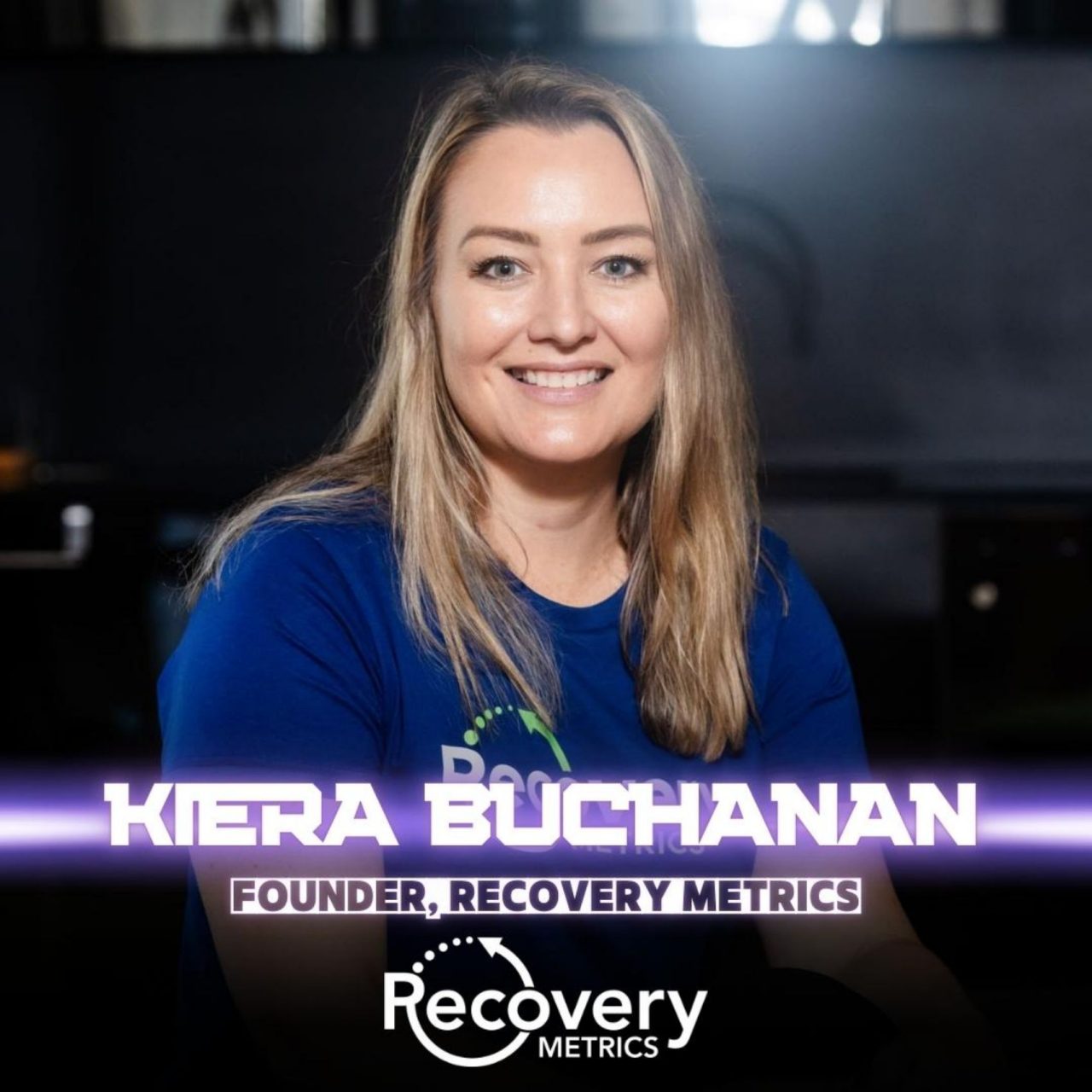 ST24 Speaker Assets to Share - Kiera Buchanan - Recovery Metrics